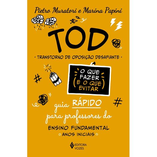 tod - transtorno de oposição desafiante - o que fazer e o que evitar tod - transtorno de oposição desafiante - o que fazer e o que evitar