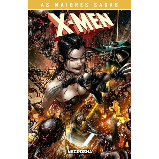 x-men as maiores sagas - necrosha 1 x-men as maiores sagas - necrosha 1