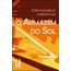 o armazém do sol