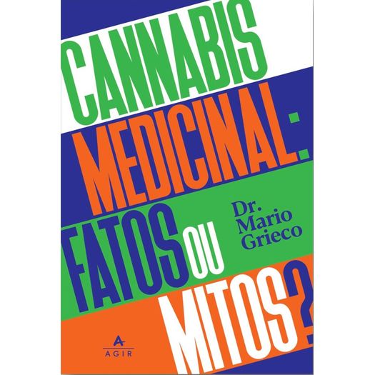 cannabis medicinal - fatos ou mitos? cannabis medicinal - fatos ou mitos?