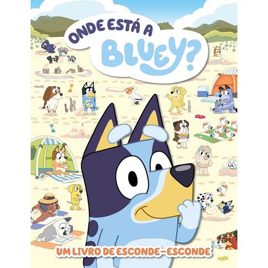 onde está a bluey - um livro de esconde esconde onde está a bluey - um livro de esconde esconde