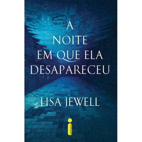 a noite em que ela desapareceu