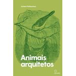 animais arquitetos animais arquitetos