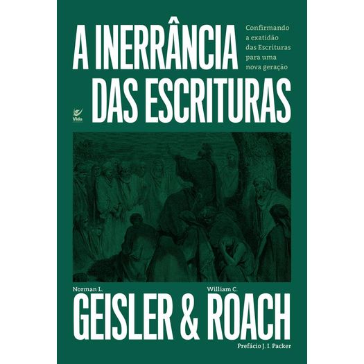 a inerrância das escrituras a inerrância das escrituras