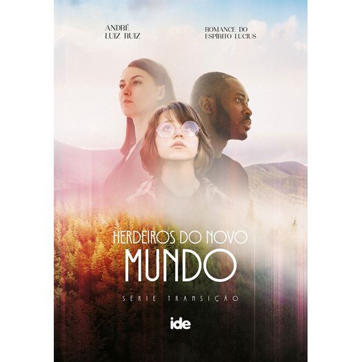 herdeiros do novo mundo herdeiros do novo mundo