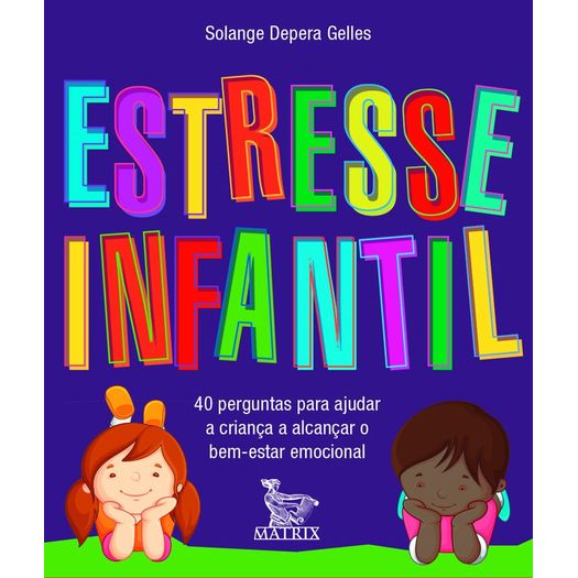 estresse infantil estresse infantil