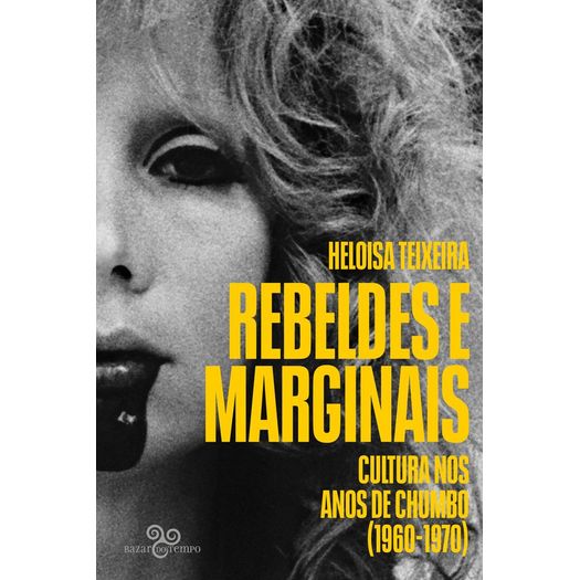 rebeldes e marginais rebeldes e marginais