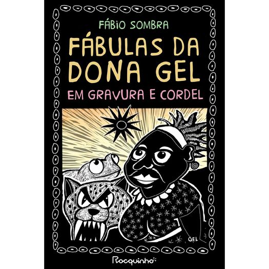 fábulas da dona gel fábulas da dona gel