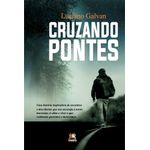 cruzando pontes cruzando pontes