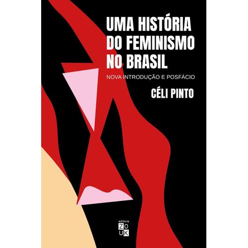 uma história do feminismo no brasil