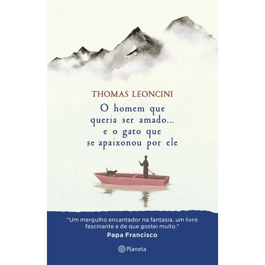 o homem que queria ser amado... e o gato que se apaixonou por ele o homem que queria ser amado... e o gato que se apaixonou por ele