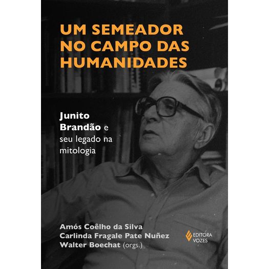 um semeador no campo das humanidades um semeador no campo das humanidades