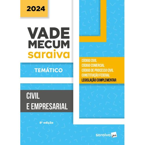 vade mecum saraiva 2024 - civil e empresarial