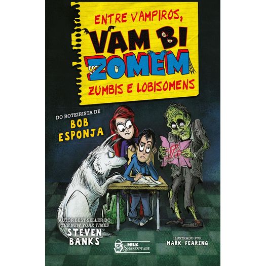 entre vampiros zumbis e lobisomens - vambizomem 4 entre vampiros zumbis e lobisomens - vambizomem 4