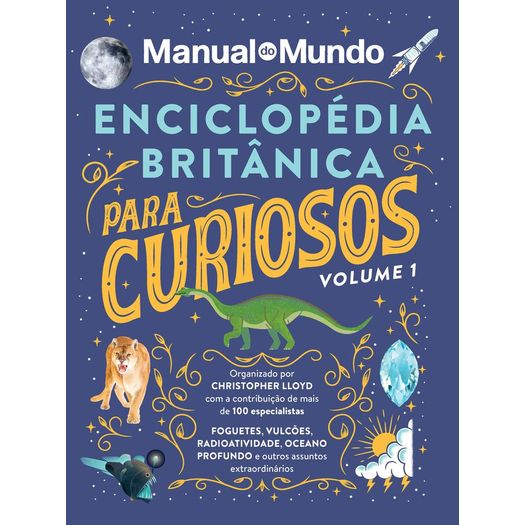 enciclopédia britânica para curiosos 1 enciclopédia britânica para curiosos 1