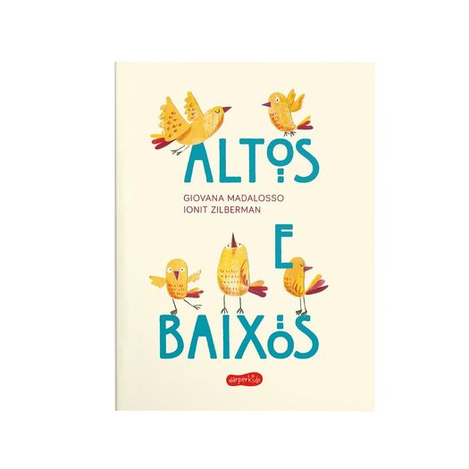 altos e baixos