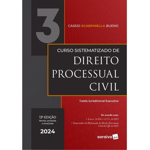curso sistematizado de direito processual civil - tutela jurisdicional executiva - vol. 3