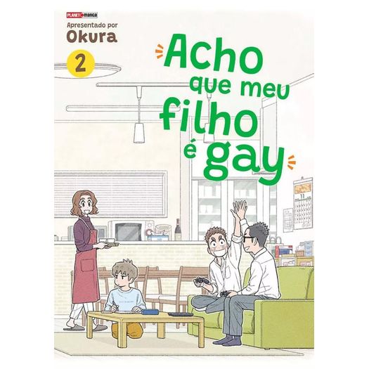 acho que meu filho é gay 2 acho que meu filho é gay 2