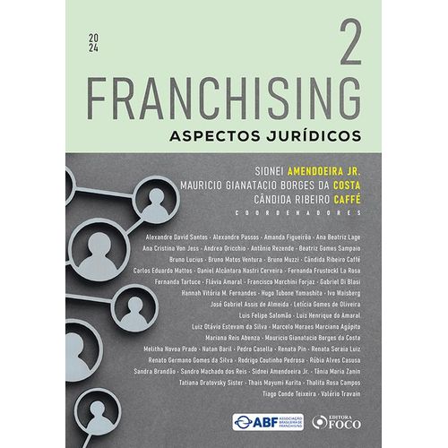 franchising - aspectos jurídicos - 1ª ed - 2024 - volume 2