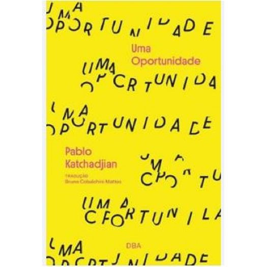 uma oportunidade uma oportunidade