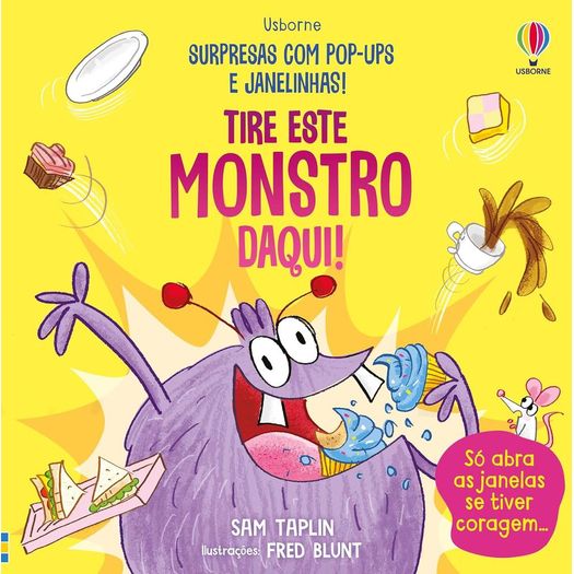 tire este monstro daqui! - surpresas com pop-ups e janelinhas tire este monstro daqui! - surpresas com pop-ups e janelinhas