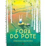 fora do pote