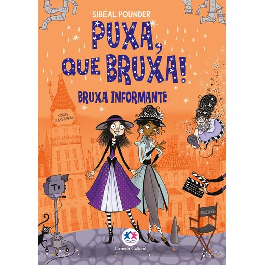 puxa, que bruxa - bruxa informante 5