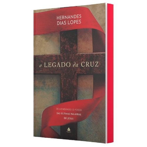 o legado da cruz