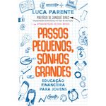 passos pequenos, sonhos grandes passos pequenos, sonhos grandes