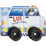 veículos em ação ii - lui protege a cidade