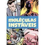 quarteto fantástico - moléculas instáveis quarteto fantástico - moléculas instáveis