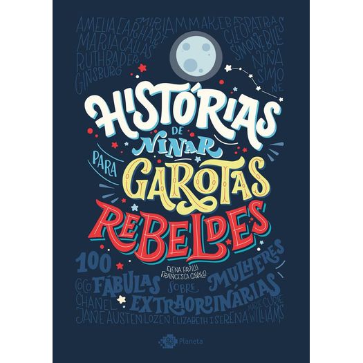 histórias de ninar para garotas rebeldes histórias de ninar para garotas rebeldes