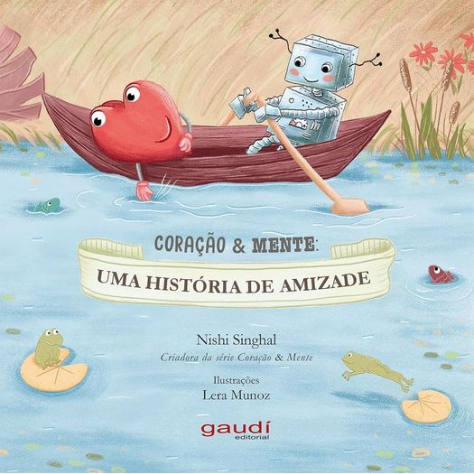 coração e mente - uma história de amizade coração e mente - uma história de amizade