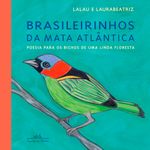 brasileirinhos da mata atlântica brasileirinhos da mata atlântica
