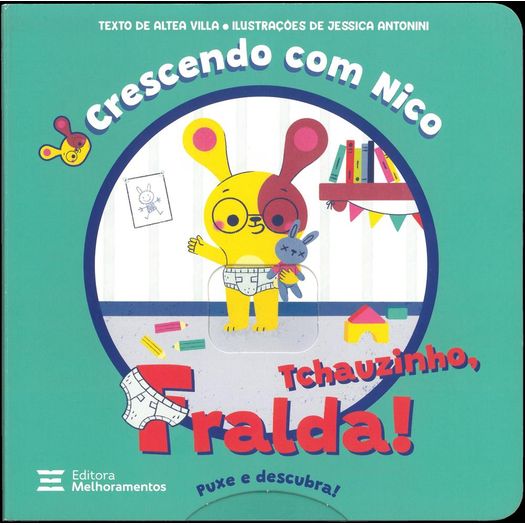 tchauzinho, fralda! tchauzinho, fralda!