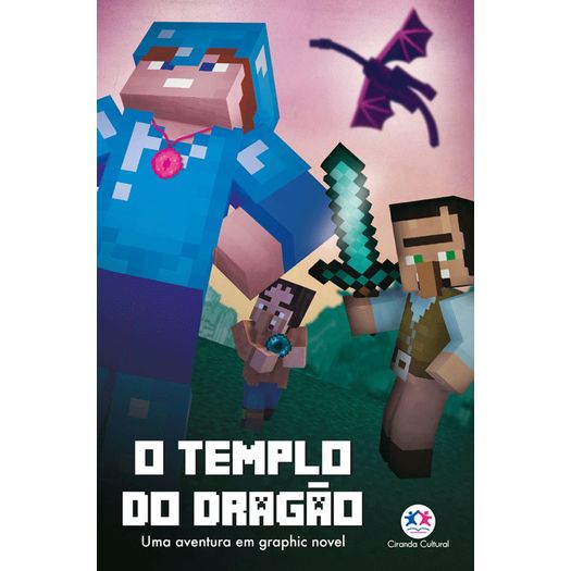 minecraft - o templo do dragão - livro 4 minecraft - o templo do dragão - livro 4