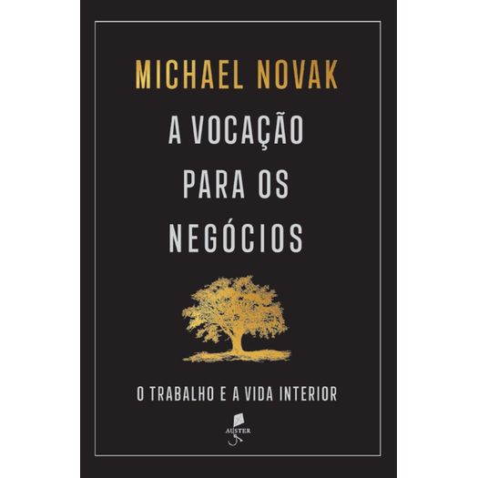 a vocação para os negócios a vocação para os negócios