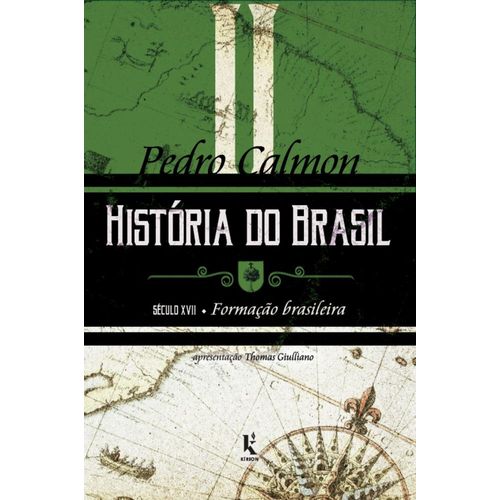 historia-do-brasil--seculo-xvii---formacao-brasileira---vol.-2