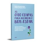 as oito etapas para alcançar o bem-estar