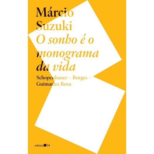 o sonho é o monograma da vida o sonho é o monograma da vida