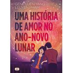 uma história de amor no ano-novo lunar uma história de amor no ano-novo lunar