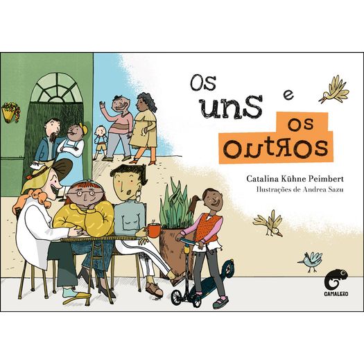 os uns e os outros os uns e os outros