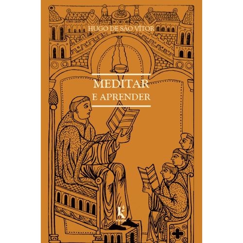 meditar e aprender - sobre o modo de aprender e meditar