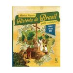 história do brasil para crianças - vol 1