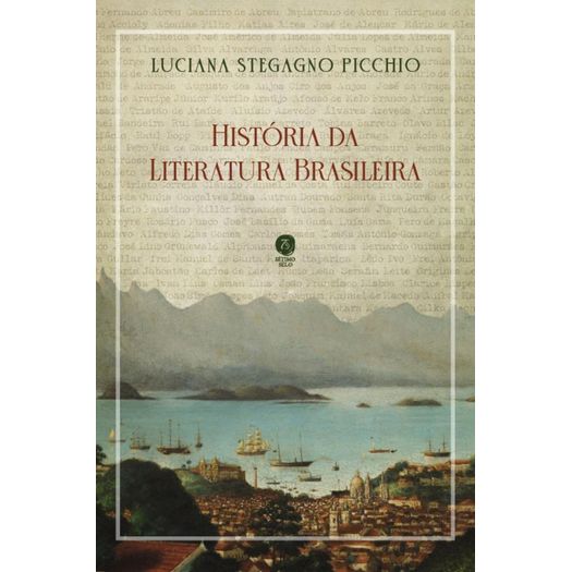 história da literatura brasileira história da literatura brasileira