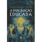 a imaginação educada a imaginação educada