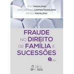 fraude no direito de família e sucessões