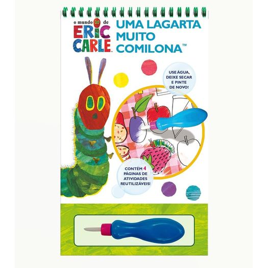 eric carle - uma lagarta muito comilona - aquabook eric carle - uma lagarta muito comilona - aquabook