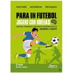 para-um-futebol-jogado-com-ideias