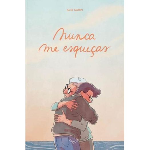 nunca me esqueças nunca me esqueças